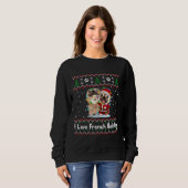 I Liebe Französischer Bulldog Wear Weihnachtsfest Sweatshirt (Vorne ganz)