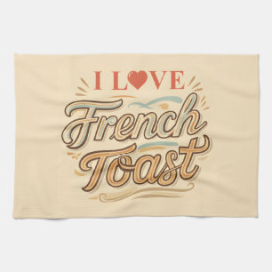 I Liebe Französischer Toast Geschirrtuch