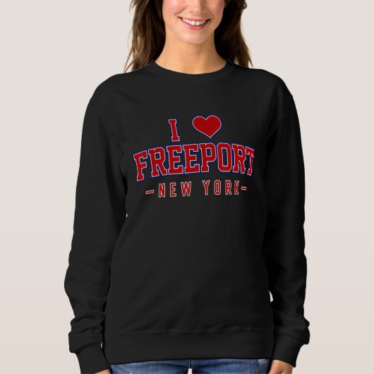 I Liebe Freeport New York Sweatshirt (Vorderseite)