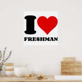 I LIEBE FRESHMAN POSTER (Küche)