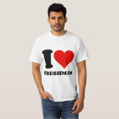 I LIEBE FRESHMAN T-Shirt (Vorne ganz)