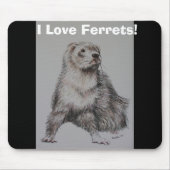 I Liebe-Frettchen! Mousepad (Vorne)