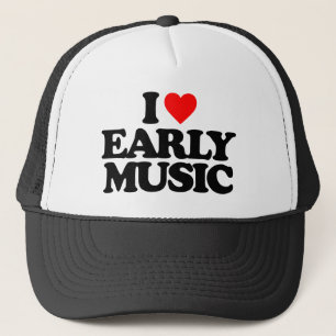 I LIEBE FRÜH MUSIK TRUCKERKAPPE