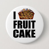 I Liebe Fruitcake Button (Vorderseite)
