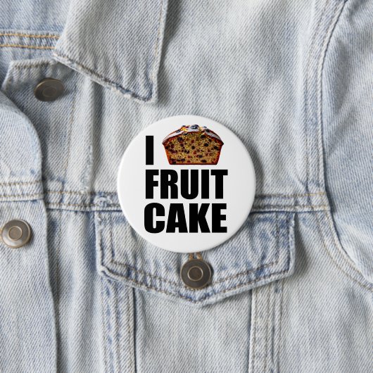 I Liebe Fruitcake Button (Beispiel)