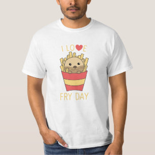 I Liebe Fry Day Funny Otter Französisch Freitag T-Shirt