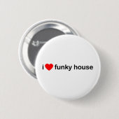 I Liebe-Funky Haus Button (Vorne & Hinten)