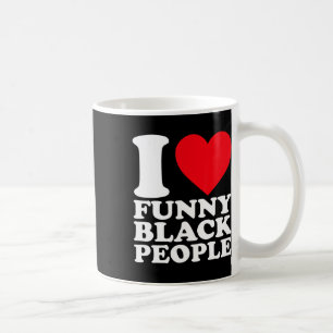 I Liebe Funny Black People African American Pride Kaffeetasse