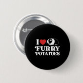 I Liebe Furry Potato Funny Guinea Schweinekekeppic Button (Vorne & Hinten)