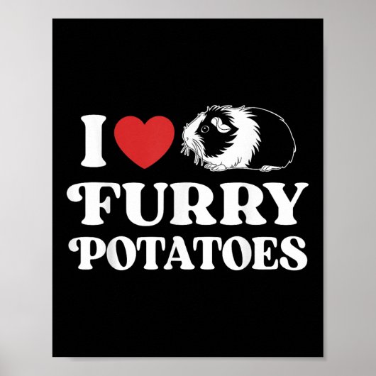 I Liebe Furry Potato Funny Guinea Schweinekekeppic Poster (Vorne)