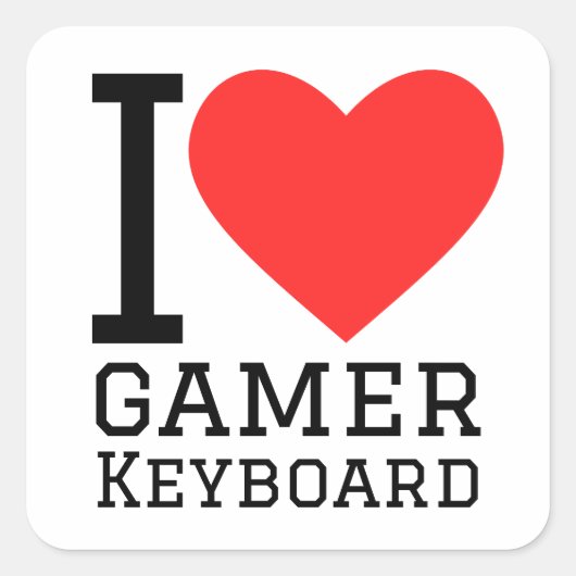 I Liebe Gamer-Tastatur Quadratischer Aufkleber (Vorderseite)