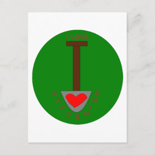 I Liebe Gartenarbeit Postkarte