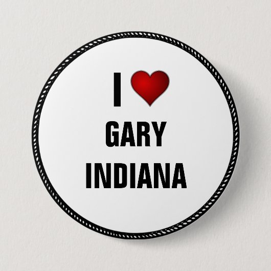 I Liebe Gary, Indiana Button (Vorderseite)