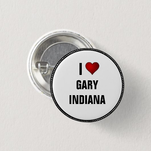I Liebe Gary, Indiana Button (Vorne & Hinten)