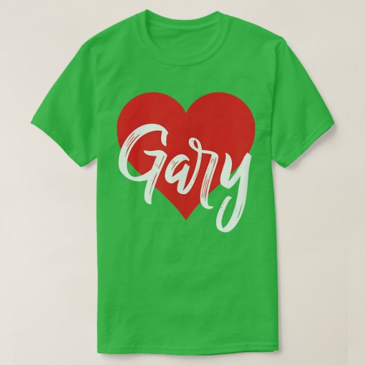 I Liebe Gary Vorname T I Herz T-Shirt (Design vorne)