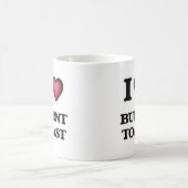 I Liebe gebrannter Toast Kaffeetasse (Mittel)