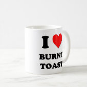 I Liebe gebrannter Toast Kaffeetasse (VorderseiteRechts)