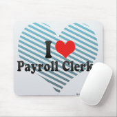 I Liebe-Gehaltsarbeiter Mousepad (Mit Mouse)