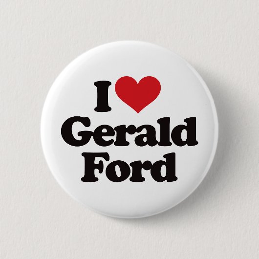 I Liebe Gerald Ford Button (Vorderseite)