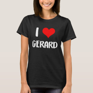 I Liebe GERARD valentine sorry Ladys Typ Herz T-Shirt