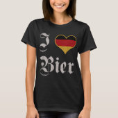 I Liebe German Beer Oktoberfest München Drink Bier T-Shirt (Vorderseite)