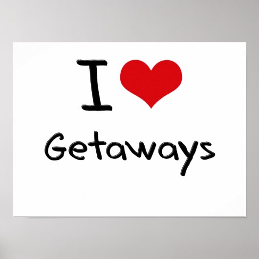 I Liebe Getaways Poster (Vorne)