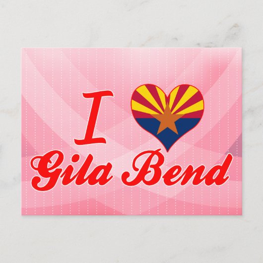 I Liebe Gila Bend, Arizona Postkarte (Vorderseite)