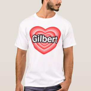 I Liebe Gilbert. Liebe I Sie Gilbert. Herz T-Shirt