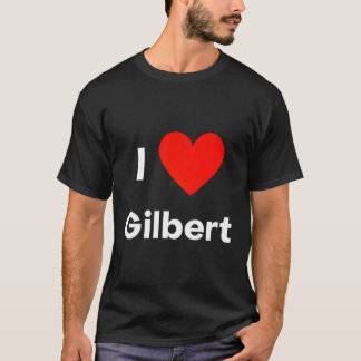 I Liebe Gilbert T-Shirt