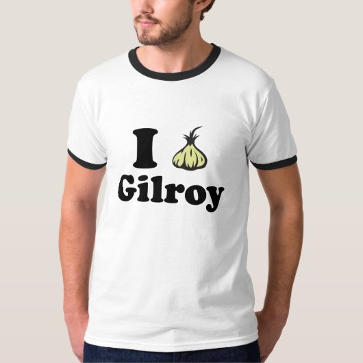 I Liebe Gilroy Shirt (Vorderseite)