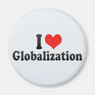 I Liebe Globalisierung Magnet