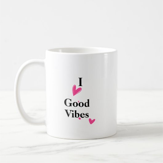 I Liebe Good Vibes Kaffee Tasse 11 oz (Links)