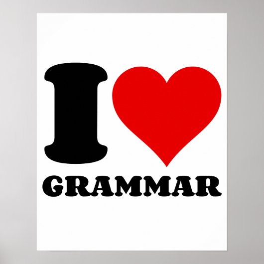 I LIEBE GRAMMAR POSTER (Vorne)