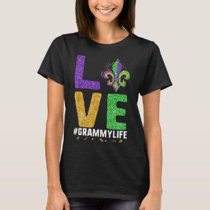 I Liebe Grammy Life Mardi Gras Grammylife Fleur De T-Shirt