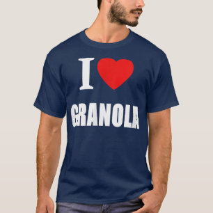 I Liebe Granola für Männer Frauen und Studenten Ve T-Shirt