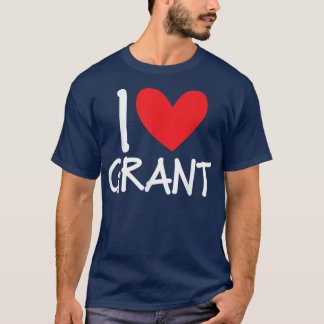 I Liebe Grant Name Personalisiert Men Typ BESTE FR T-Shirt
