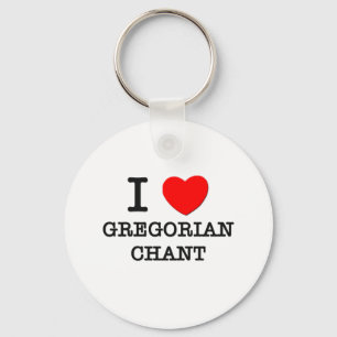 I Liebe-gregorianischer Gesang Schlüsselanhänger