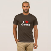 I Liebe Greta T-Shirt (Vorne ganz)
