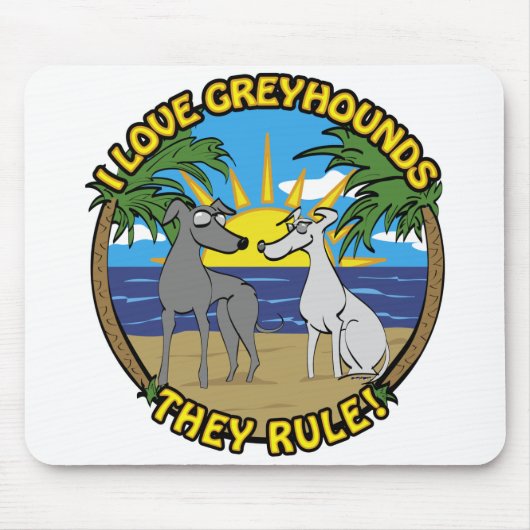 I LIEBE GREYHOUNDS SIE REGEL MOUSEPAD (Vorne)