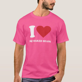 I Liebe GRILLEN BAKED BEANS I HERZ GRILLEN BAKED B T-Shirt