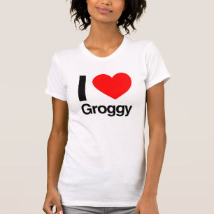 i Liebe groggy T-Shirt