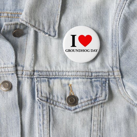 I Liebe Groundhog Day Button (Beispiel)