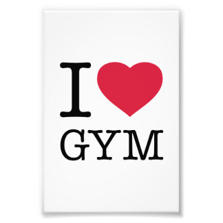 I LIEBE GYM FOTODRUCK