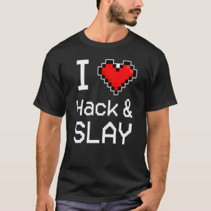 I Liebe Hack & Slay, Pixel Herz, Retro Gamer T-Shirt