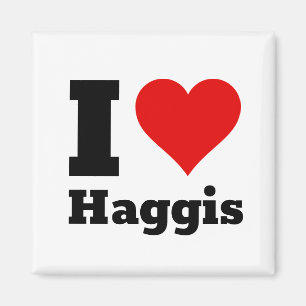 I Liebe Haggis Magnet