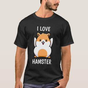 I Liebe Hamster Pet Zwarf Hamster Golden Hamster T-Shirt