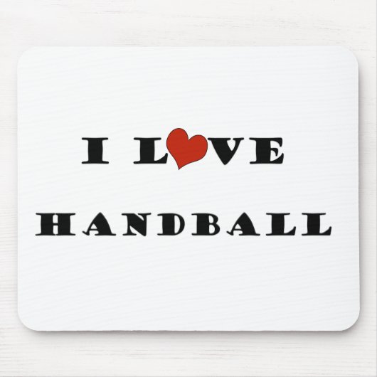 I Liebe Handball.png Mousepad (Vorne)