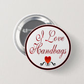 I Liebe-Handtaschen Button (Vorne & Hinten)