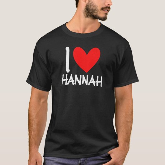I Liebe Hannah Name Personalisiert Girl Beste Freu T-Shirt (Vorderseite)