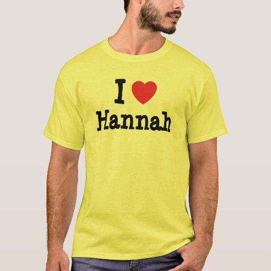 I Liebe Hannah T - Shirt (Vorderseite)